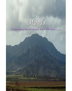 Moods: Comparisons, Conversations, and a Little More