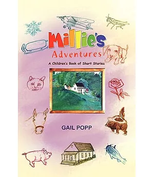 Millie’s Adventures: A Children’s Book of Short Stories