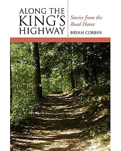 Along the King’s Highway: Stories from the Road Home
