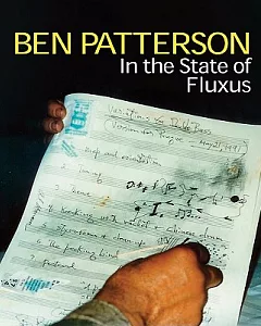 Benjamin Patterson: Born in the State of FLUX / us