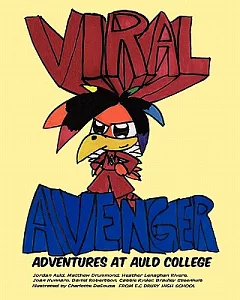 Viral Avenger: Adventures at auld College