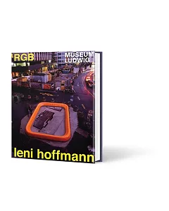 Leni Hoffmann: RGB