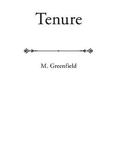 Tenure: Ten Years of Poetry by M. greenfield