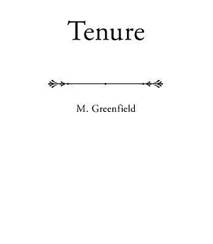 Tenure: Ten Years of Poetry by M. Greenfield