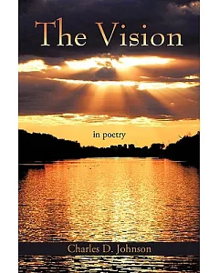 The Vision: In Poetry