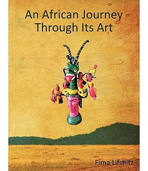An African Journey Through Its Art