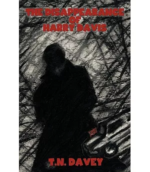 The Disappearance of Harry Davis