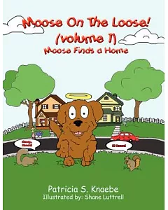 Moose Finds a Home