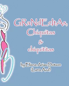 GRaNdEcItAs, Chiquitas & chiquititas