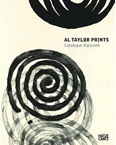 Al Taylor Prints: Catalogue Raisonne