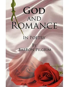 God and Romance: In Poetry