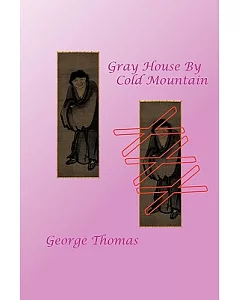 Gray House by Cold Mountain