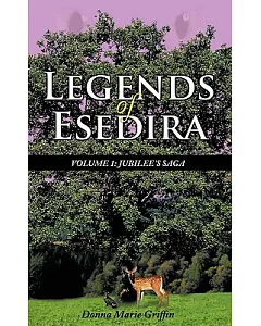 Legends of Esedira: Jubilee’s Saga