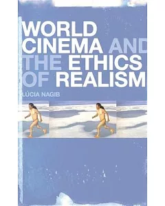 World Cinema and the Ethics of Realism