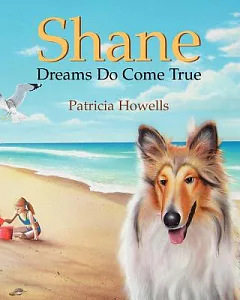 Shane: Dreams Do Come True