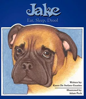 Jake: Eat, Sleep, Drool