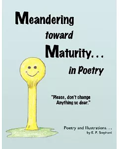 Meandering toward Maturity in Poetry