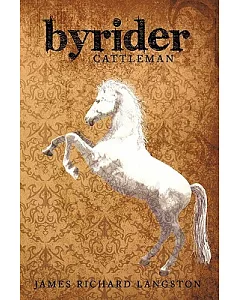 Byrider: Cattleman