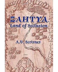 Zahtya: Land of Seclusion