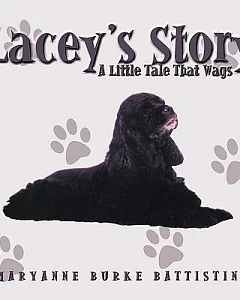 Lacey’s Story: A Little Tale That Wags