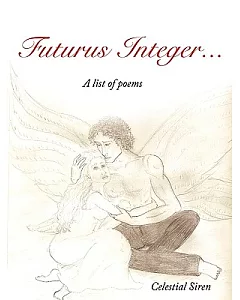 Futurus Integer: A List of Poems