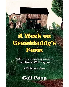 A Week on Granddaddy’s Farm