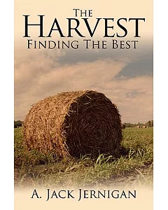 The Harvest: Finding the Best