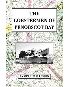 The Lobstermen of Penobscot Bay