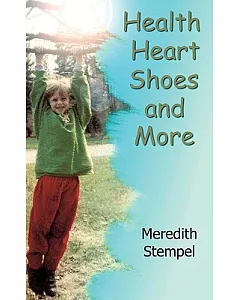 Health, Heart, Shoes, and More