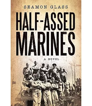 Half-assed Marines