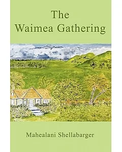 The Waimea Gathering