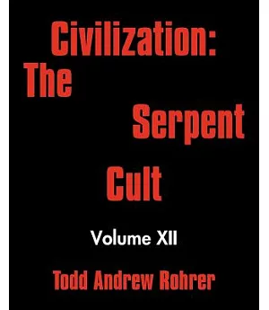 Civilization: The Serpent Cult