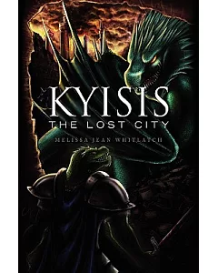 Kyisis: The Lost City