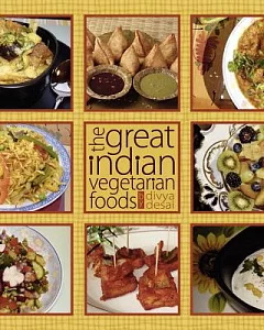 The Great Indian Vegetarian Foods