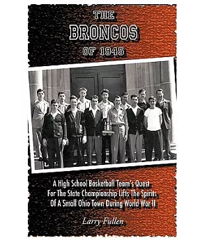 The Broncos of 1945