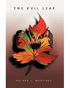 The Evil Leaf