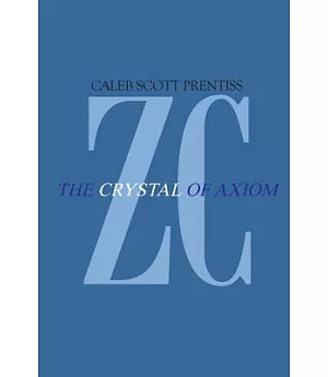 Zipharus Chronicles: The Crystal of Axiom