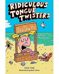 Ridiculous Tongue Twisters