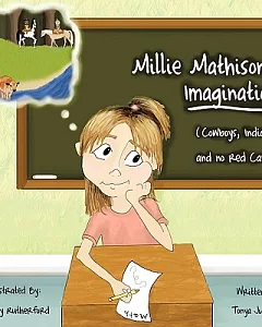 Millie Mathison’s Imagination: Cowboys, Indians, and No Red Cards