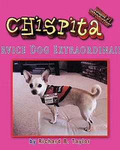 Chispita Service Dog Extraordinaire: Introduction