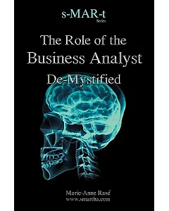 The Role of the Business Analyst De-mystified