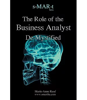 The Role of the Business Analyst De-mystified