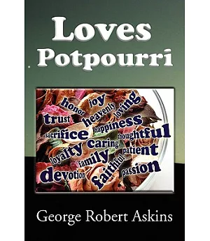 Loves Potpourri