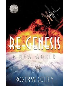 Re-genesis: A New World