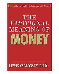The Emotional Meaning of Money
