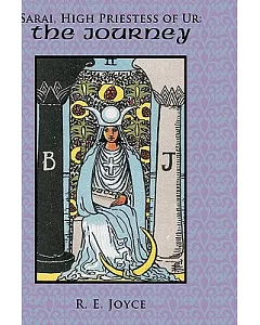 Sarai, High Priestess of Ur: The Journey