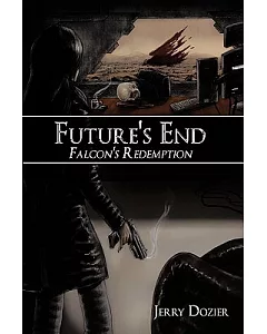 Future’s End: Falcon’s Redemption