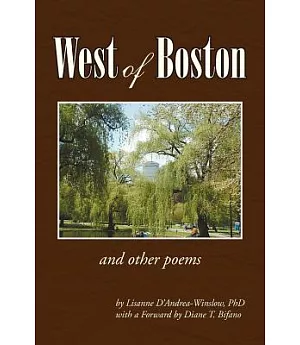 West of Boston: And Other Poems
