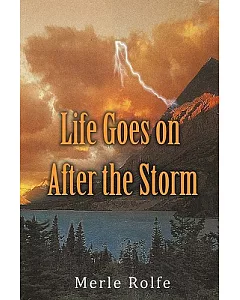 Life Goes on After the Storm