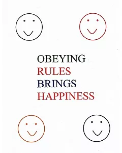 Obeying Rules Brings Happiness